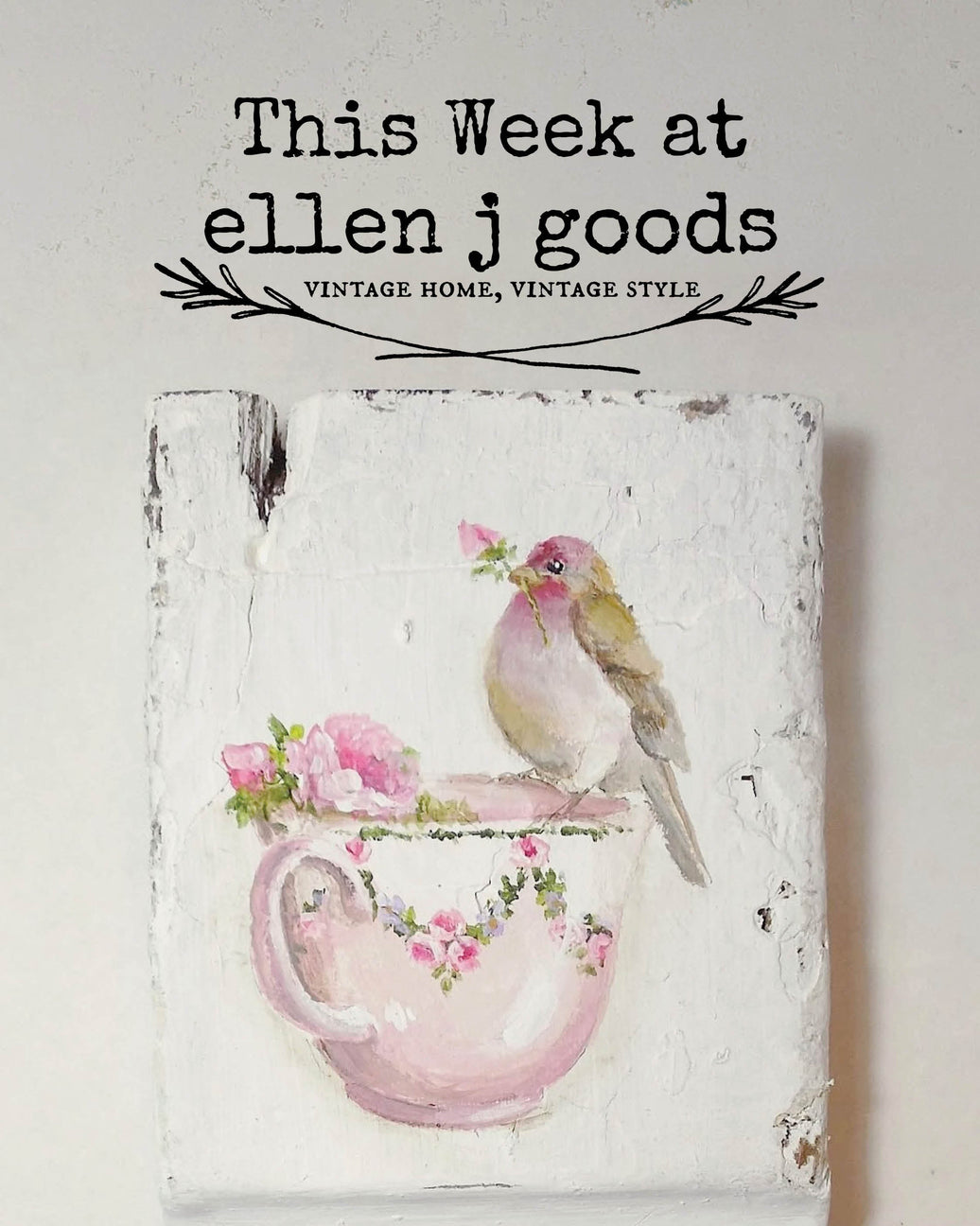 Inspiration for your week from ellen j goods. 5/17