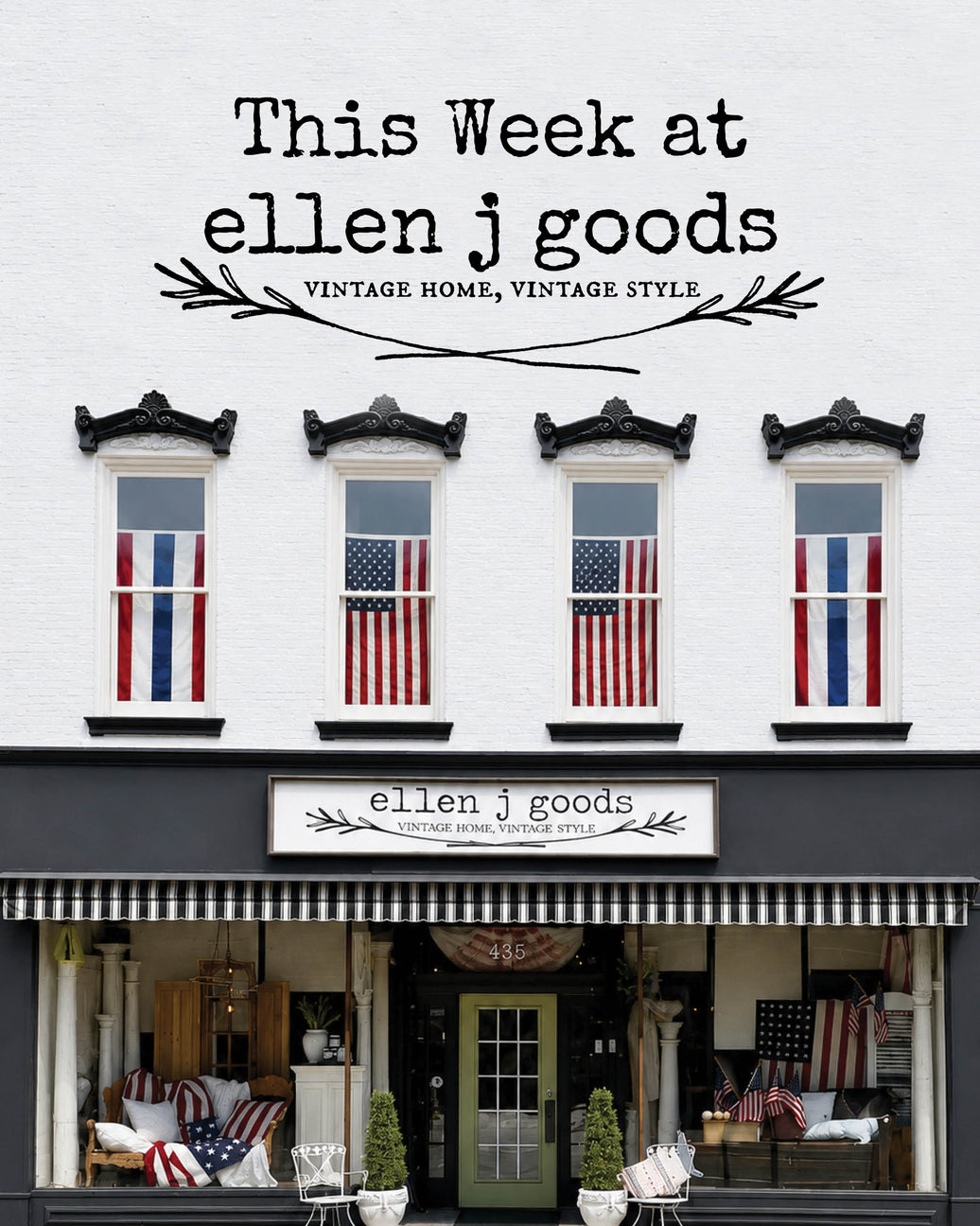 This Week at ellenjgoods 6/21