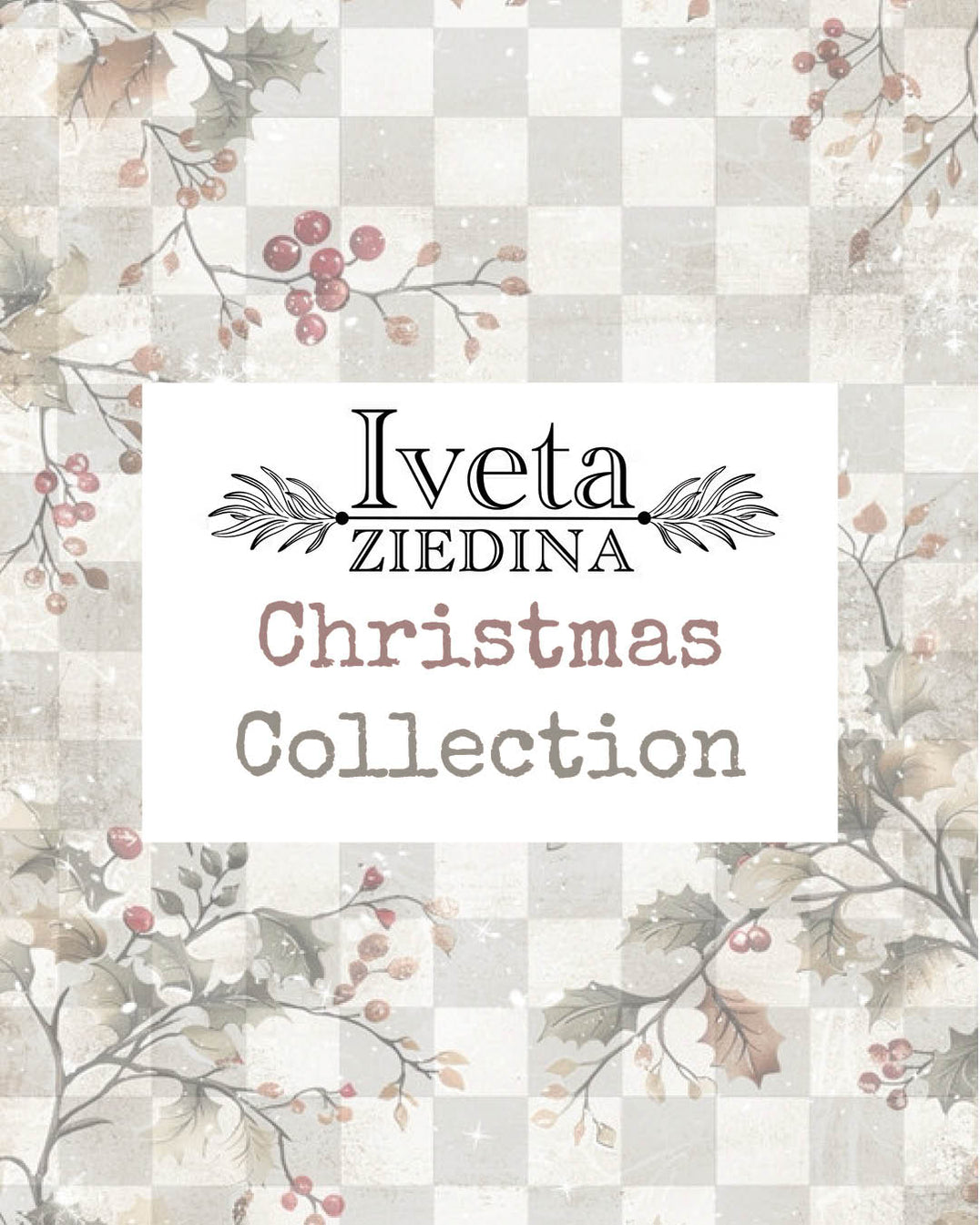 Christmas Collection - Iveta Ziedina