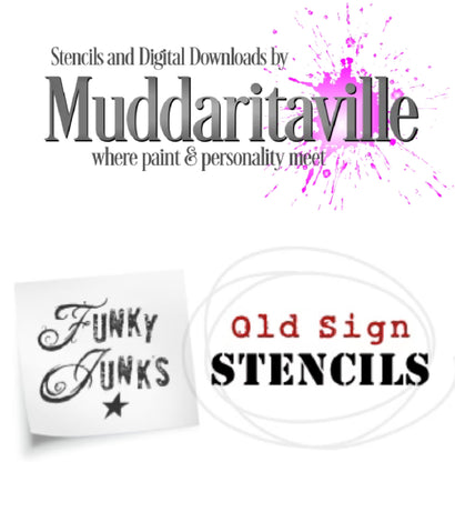 Muddaritaville/ Funky Junk Stencils