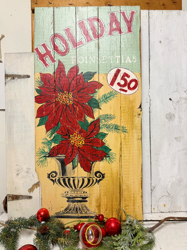 RETRO HOLIDAY POINSETTIA SIGN PART TWO 12/4/23