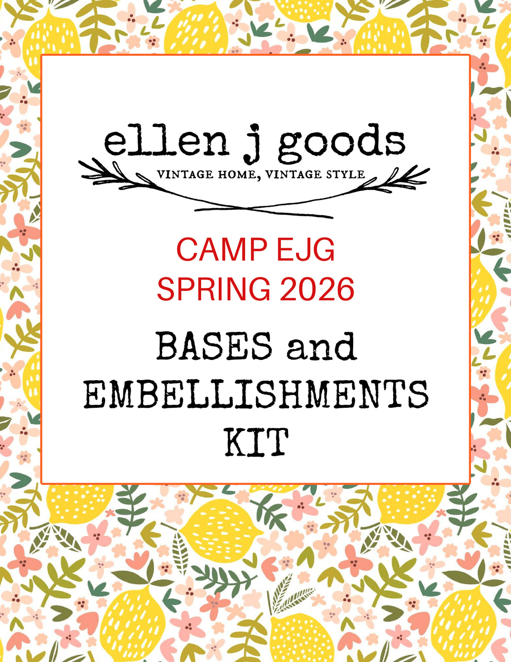 ellen j goods CAMP EJG SPRING CAMP 2026 Bases & Embellishments Kit