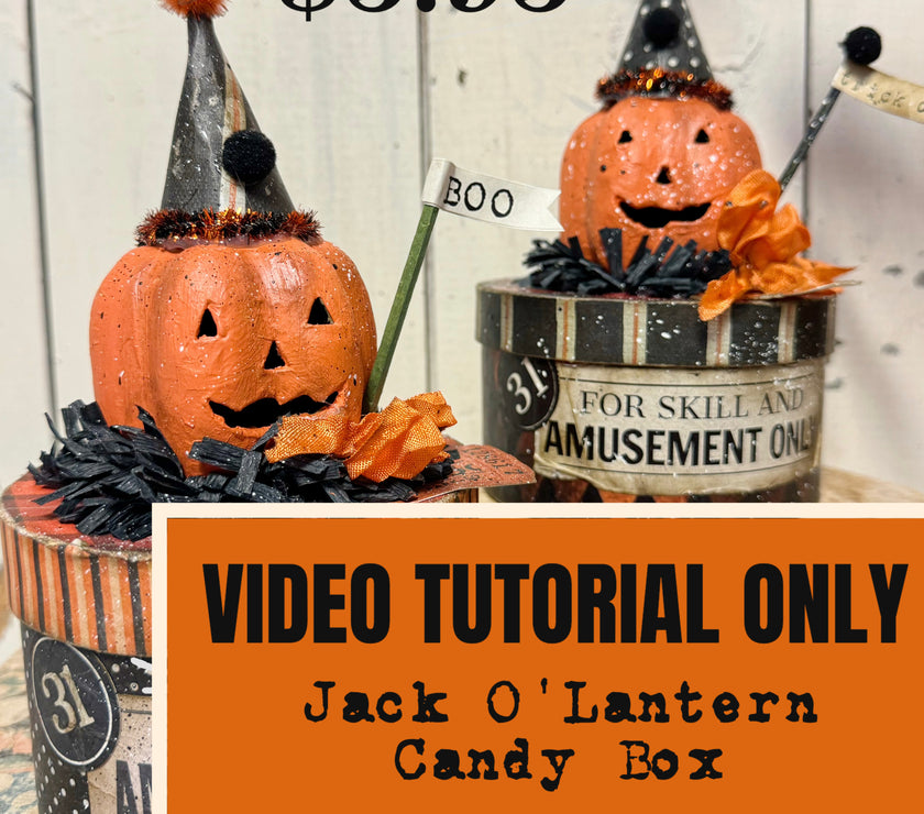 Jack O’ Lantern Candy Box VIDEO TUTORIAL ONLY