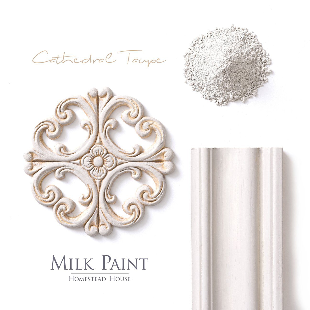 Cathedral Taupe Homestead House Milkpaint