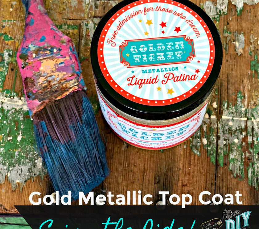 DIY Golden Ticket Metallic Patina